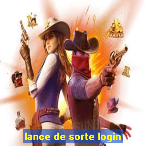 lance de sorte login